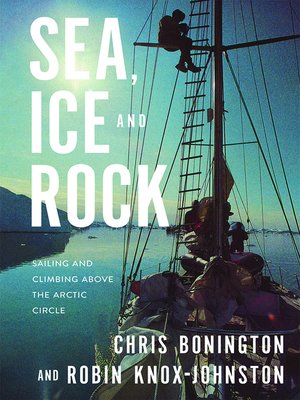 cover image of Sea, Ice and Rock
